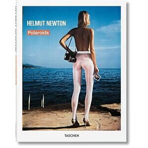 Helmut Newton: Polaroids Hardcover